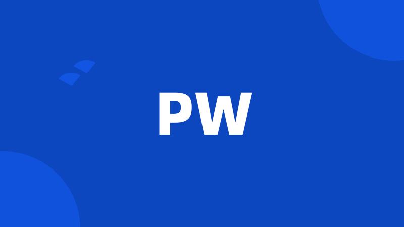 PW