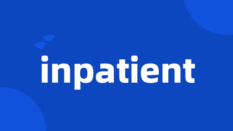 inpatient