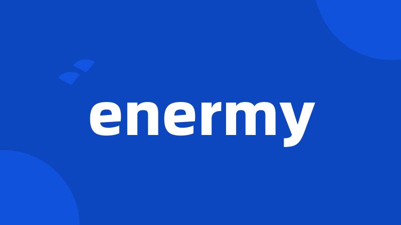 enermy