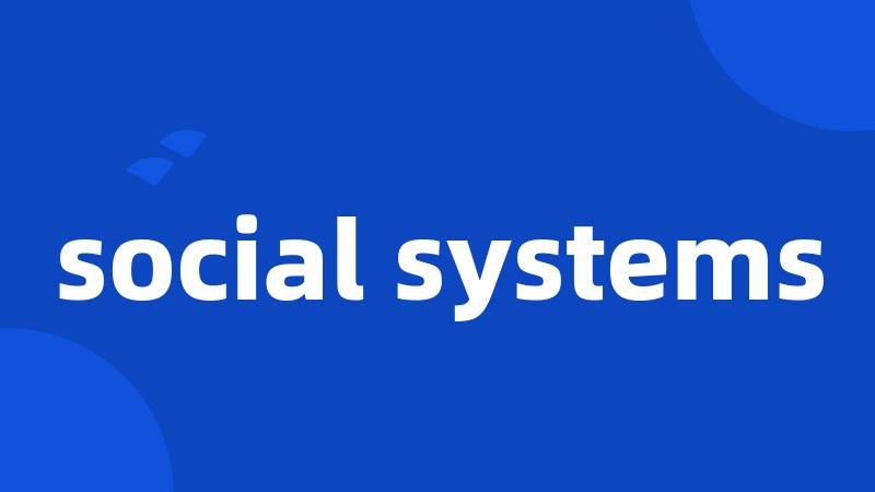 social systems