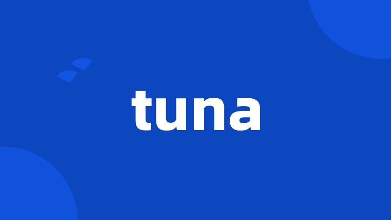 tuna