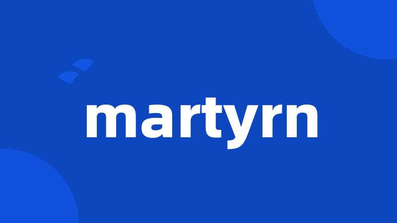 martyrn