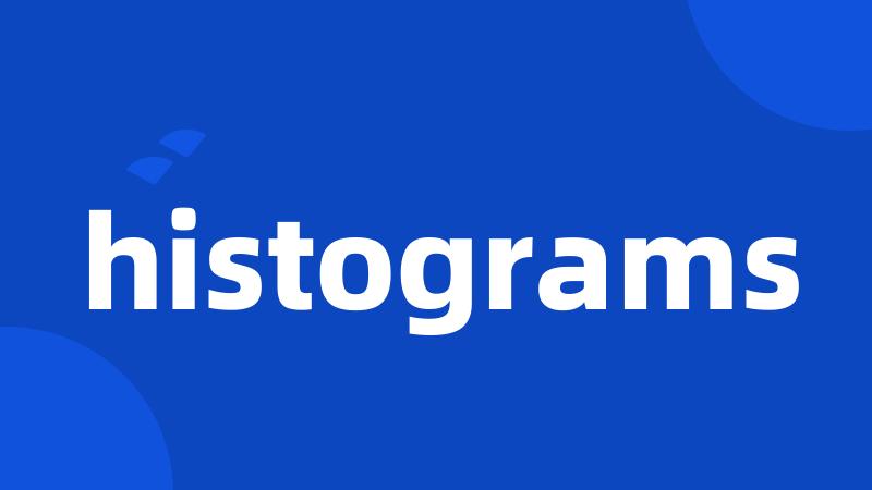 histograms