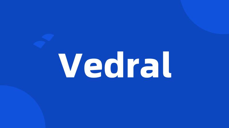 Vedral