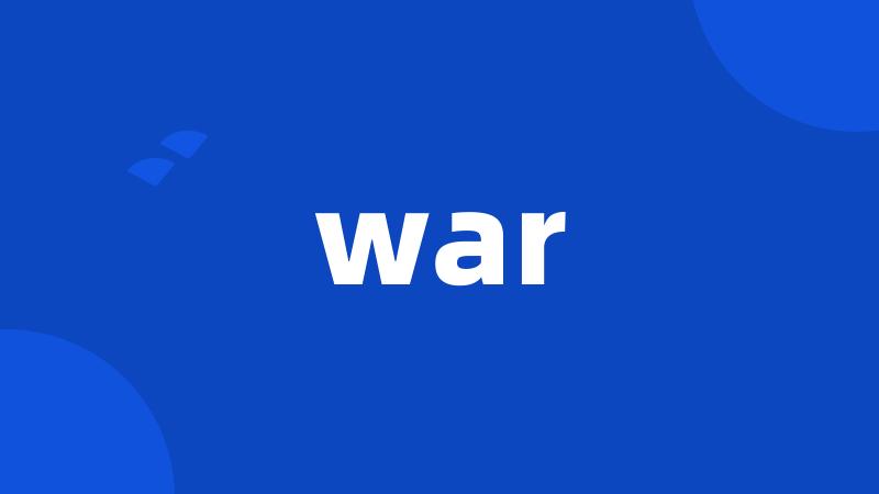 war