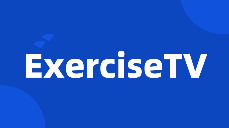 ExerciseTV