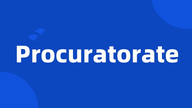 Procuratorate