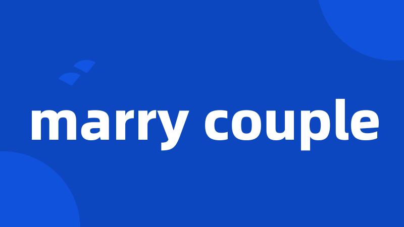 marry couple