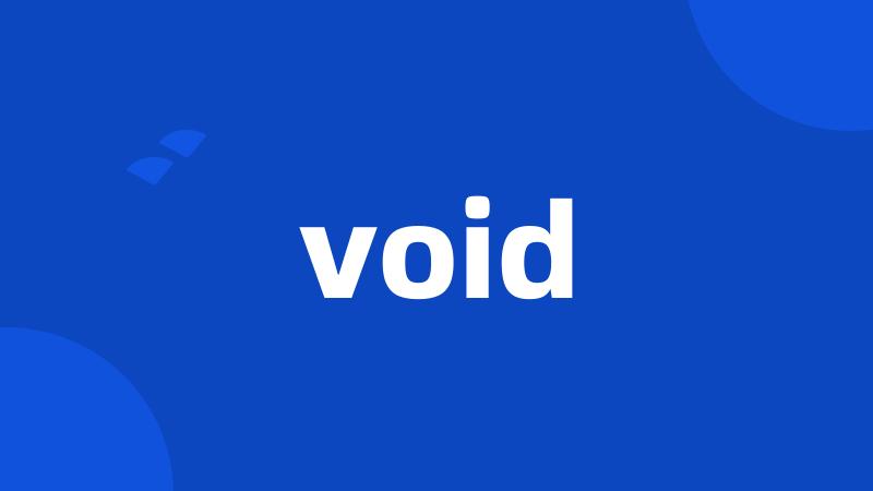 void