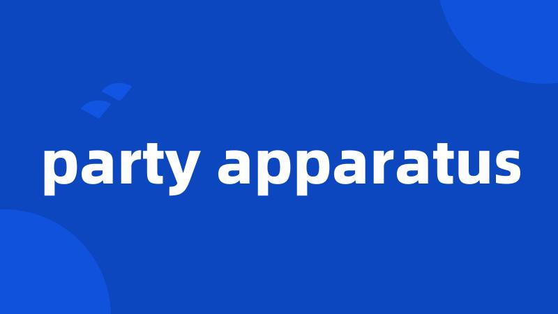 party apparatus