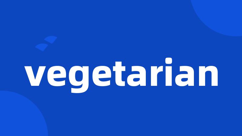 vegetarian