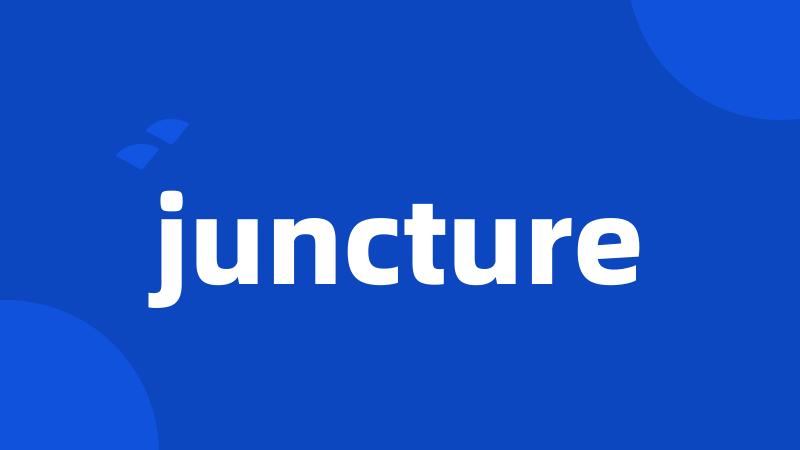 juncture