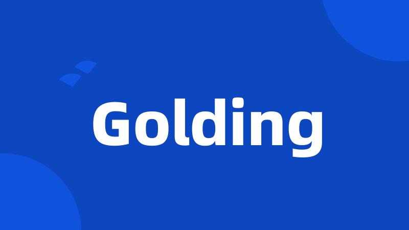 Golding