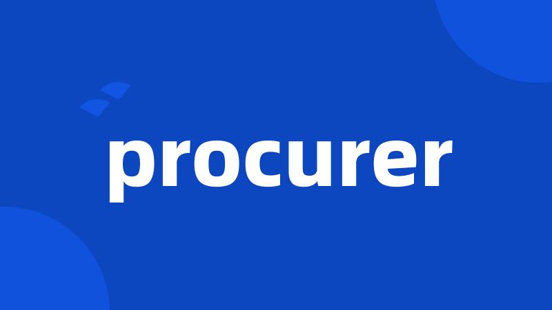 procurer