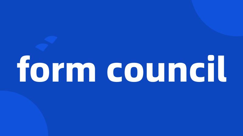 form council