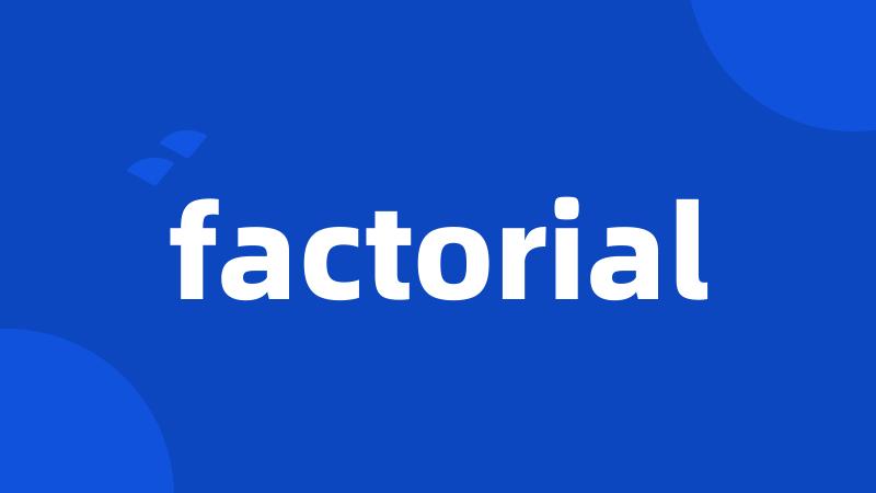 factorial