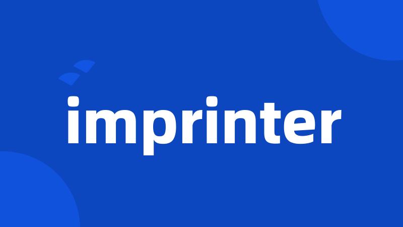 imprinter