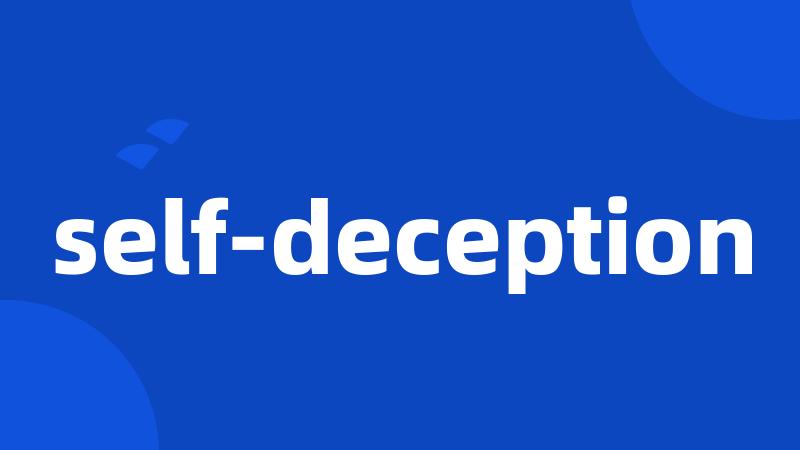 self-deception