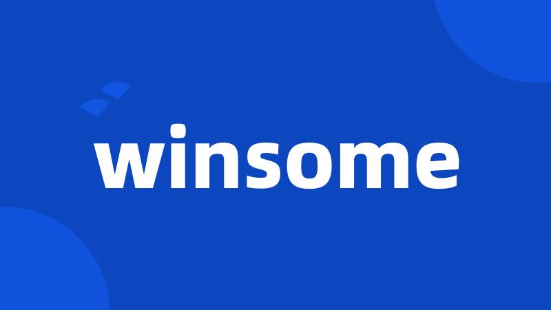 winsome