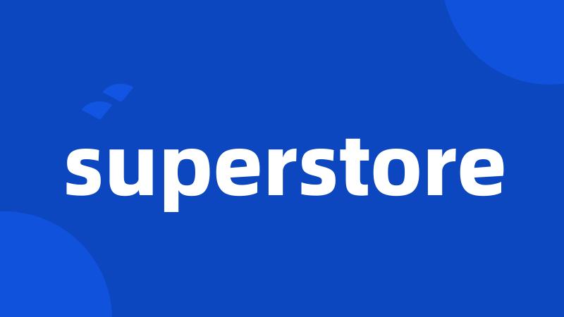 superstore