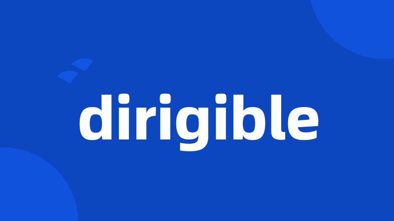 dirigible