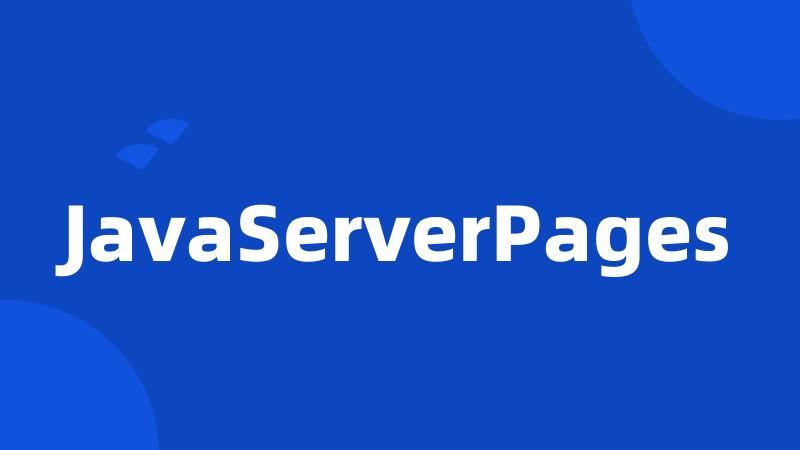 JavaServerPages