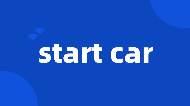 start car