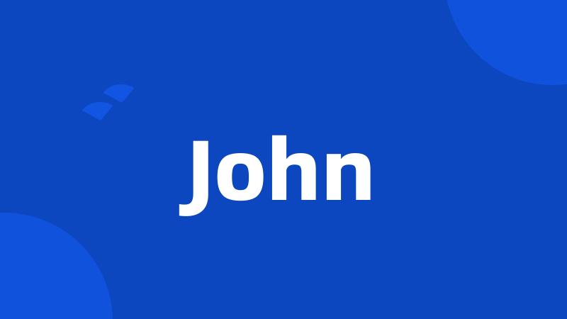 John