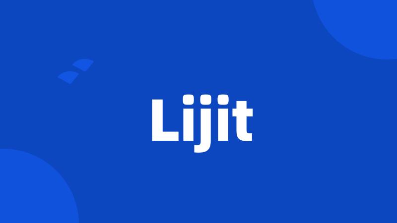 Lijit