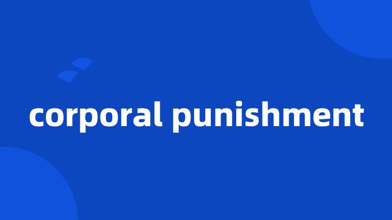 corporal punishment