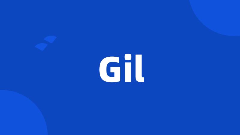 Gil