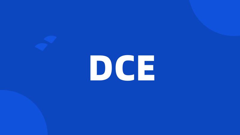 DCE