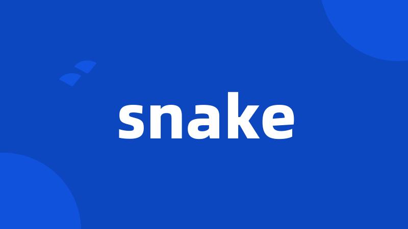 snake