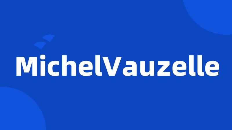 MichelVauzelle