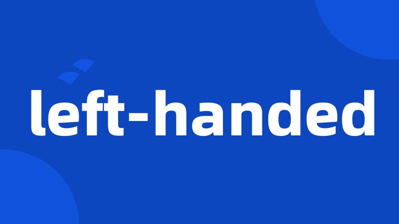 left-handed