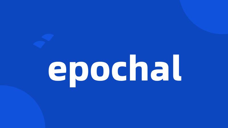 epochal