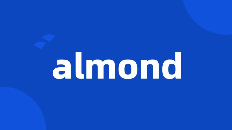 almond