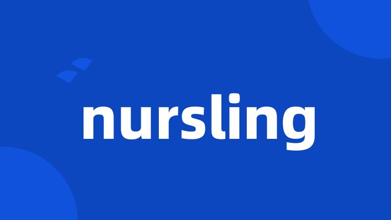 nursling