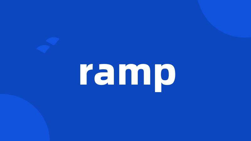 ramp