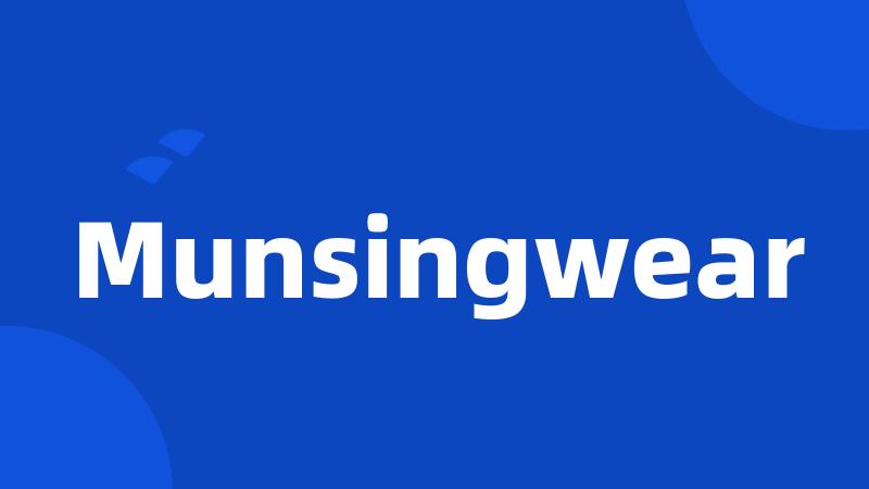 Munsingwear