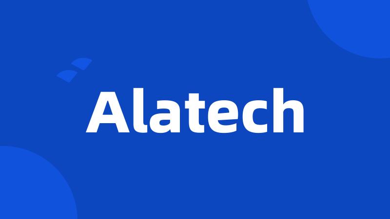 Alatech