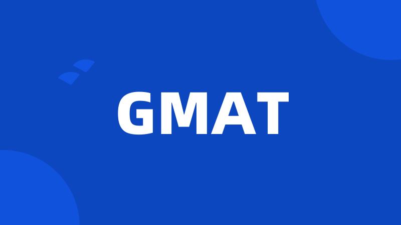 GMAT