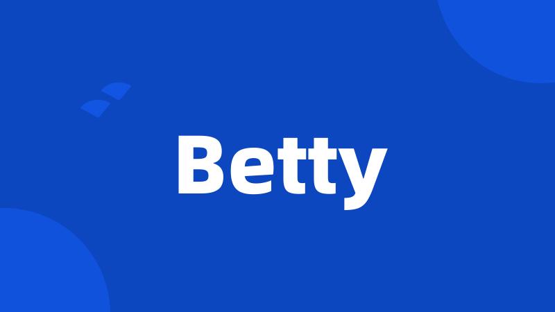 Betty