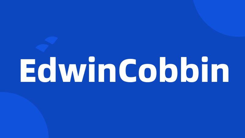 EdwinCobbin