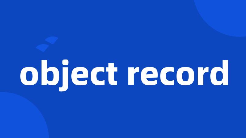 object record