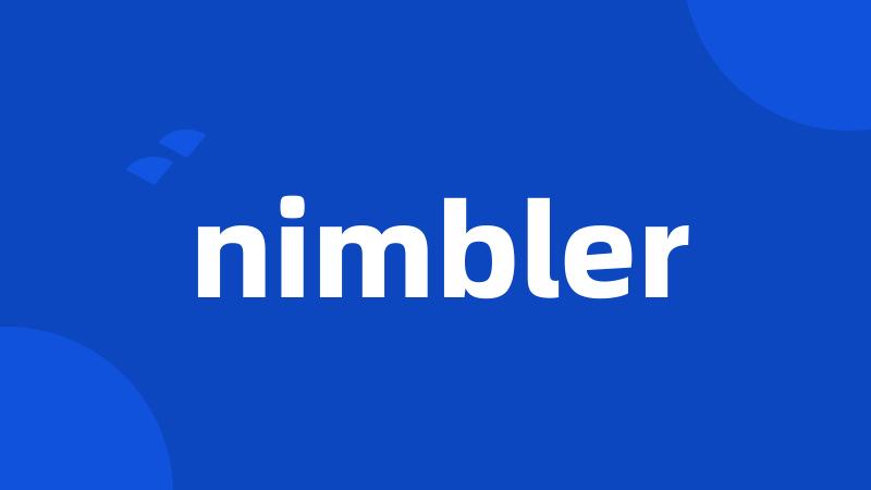 nimbler