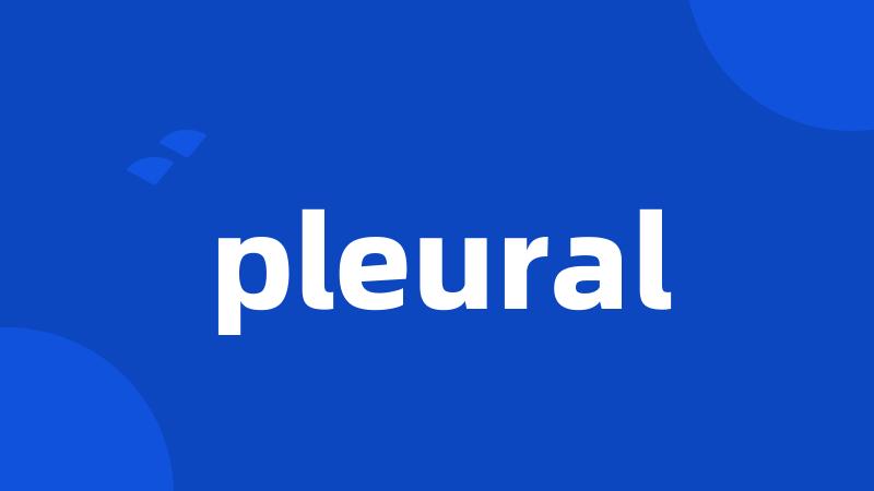 pleural