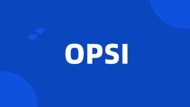 OPSI