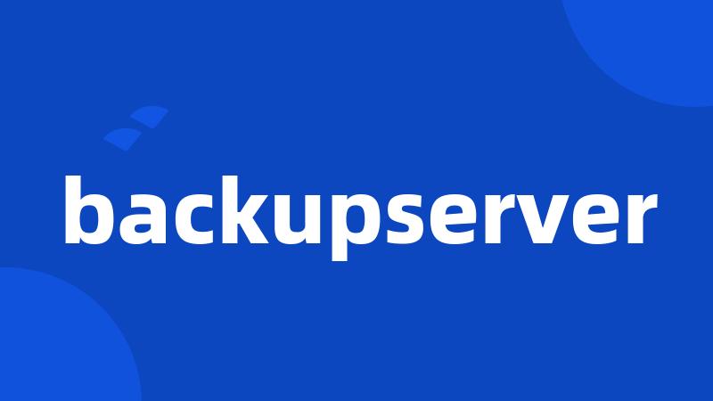 backupserver