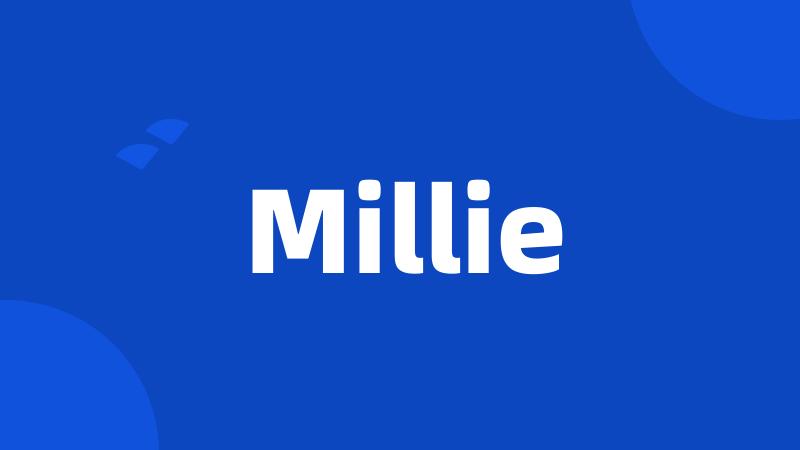 Millie